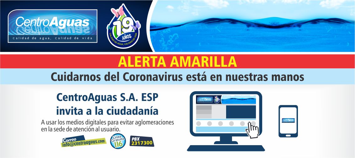 usar los canales virtuales de Centroaguas, para el cuidado del Coronavirus Imagen representativa invitando a los usuarios a usar los canales virtuales de Centroaguas, para el cuidado del Coronavirus