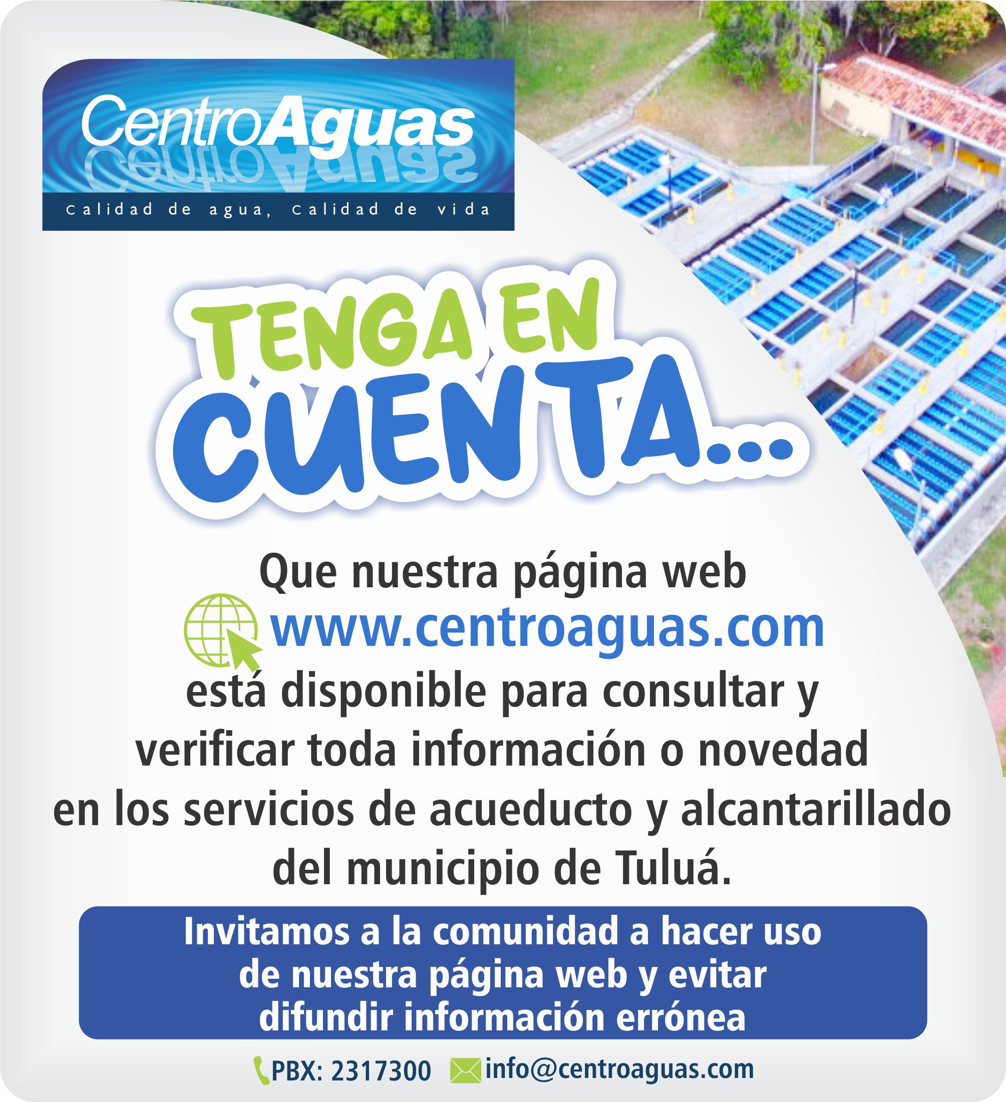 Tenga en cuenta, que en nuestra página puede consultar y verificar información o novedad en los servicios