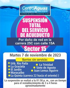 Suspensión total del servicio de acueducto del sector 15 noviembre 7