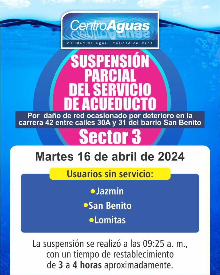 Suspensión parcial del servicio de acueducto del sector 3