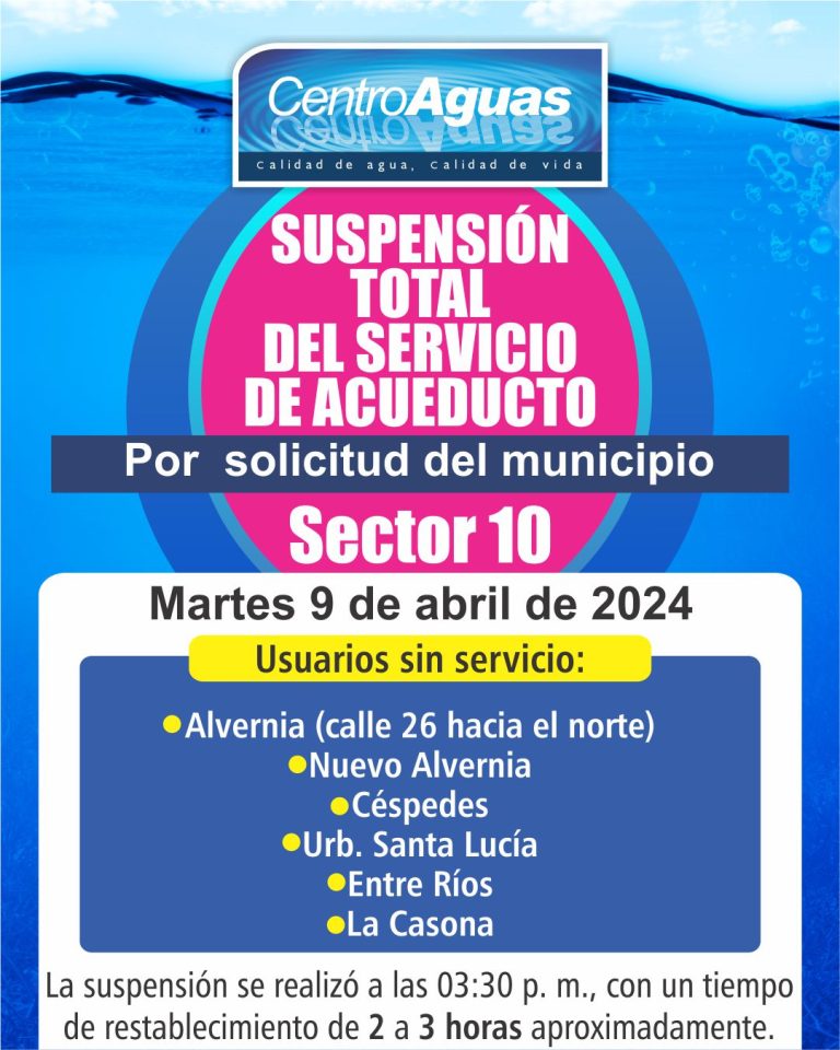Suspensión total del servicio de acueducto en el sector 10