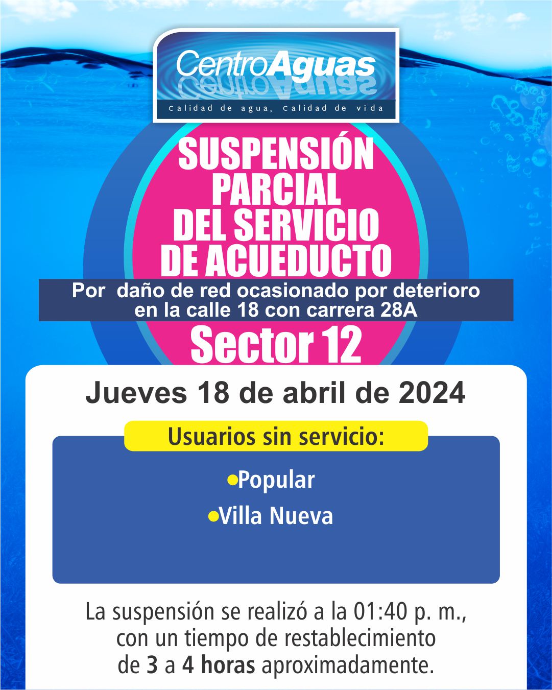 Imagen de suspensión del servicio en el barrio Popular y Villa Nueva