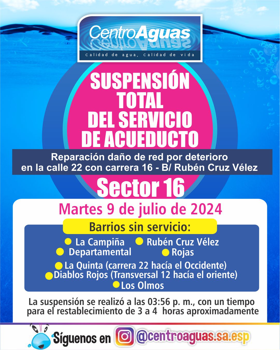 Suspensión del servicio de acueducto en el sector 16