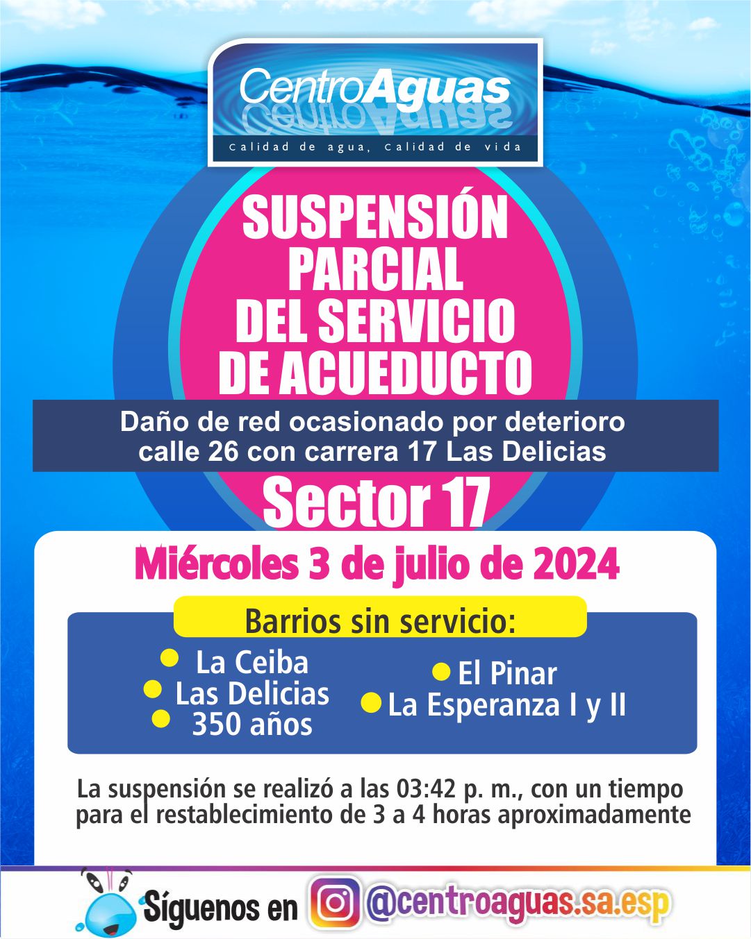 Suspensión del servicio de acueducto en el sector 17 Suspensión del servicio de acueducto en el sector 17