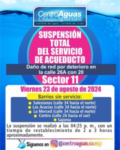 Suspensión del servicio de acueducto en el sector 11