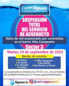 Suspensión total del servicio de acueducto del sector 3