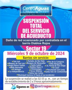 Suspensión total del servicio de acueducto del sector 19