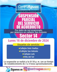 Suspensión parcial del servicio de acueducto del sector 14
