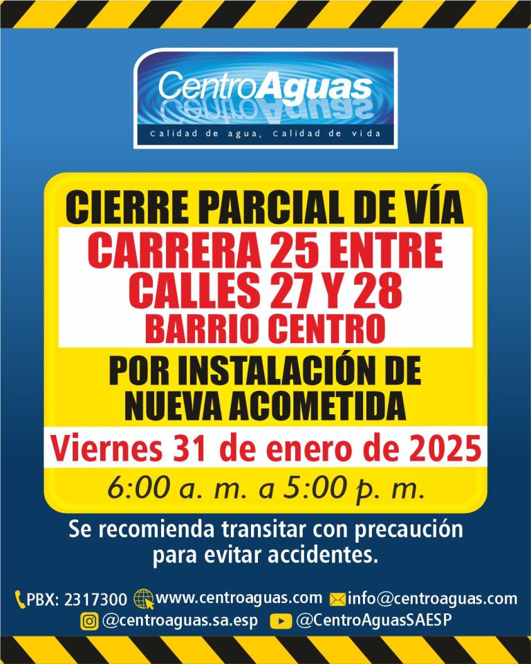 Cierre parcial de vía carrera 25 calles 27 y 28