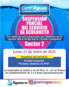 Suspensión parcial del servicio de acueducto del sector 2