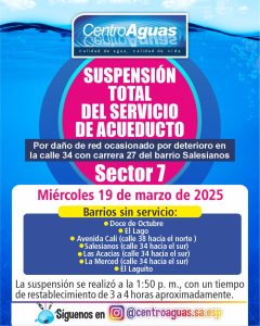 Suspensión total del servicio de acueducto del sector 7