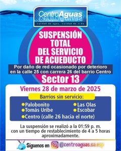 Suspensión total del servicio de acueducto del sector 13