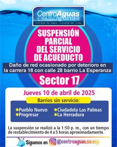 Suspensión parcial del servicio de acueducto del sector 17