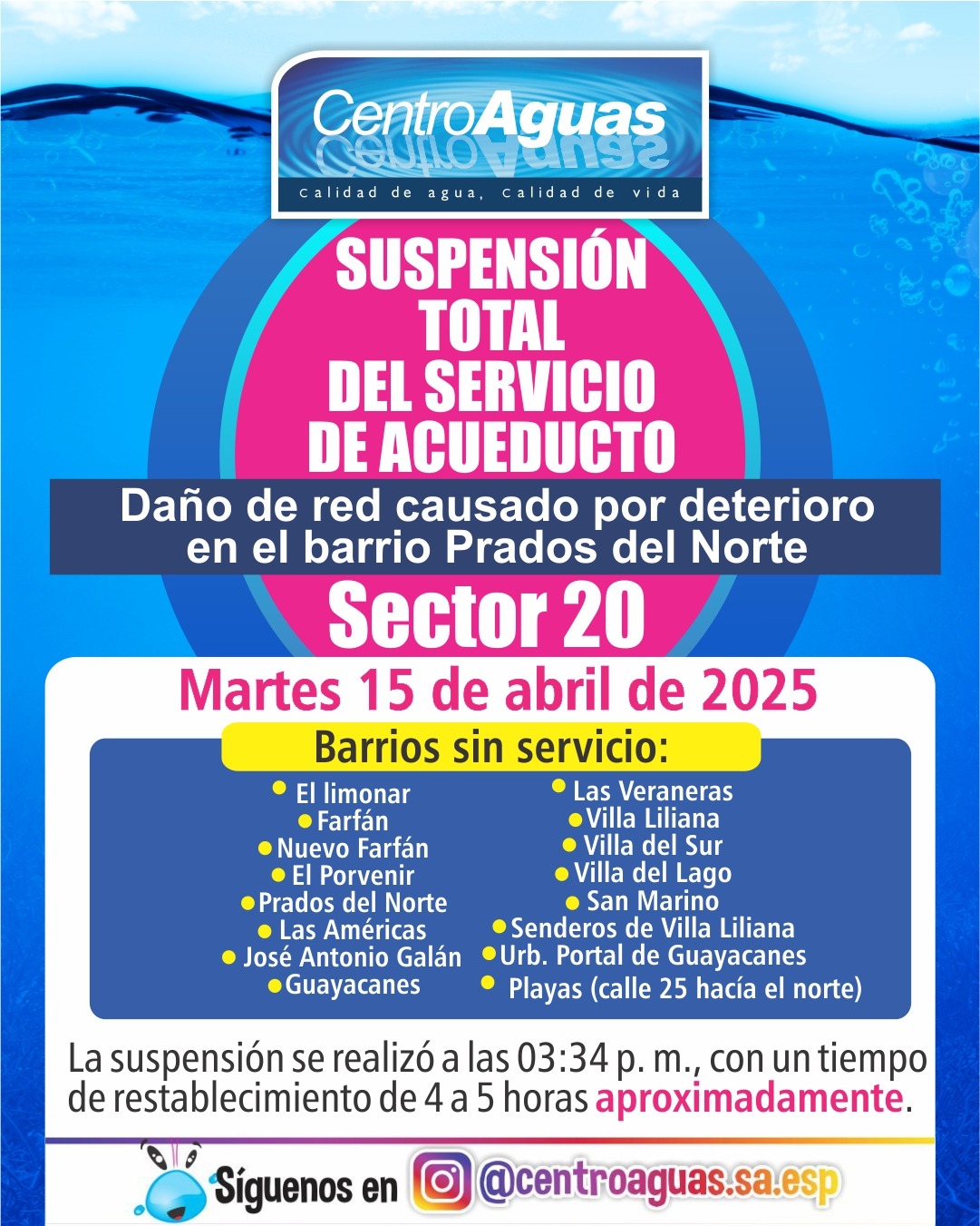Suspensión total del servicio de acueducto del sector 20