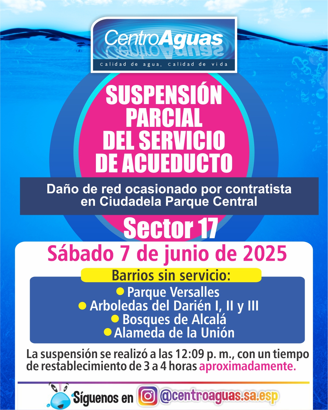 Suspensión del servicio en el sector 17 por daño de red