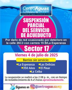 Suspensión parcial del servicio de acueducto del sector 17