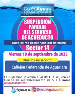 Suspensión parcial del servicio de acueducto del sector 14