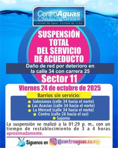 Suspensión total del servicio de acueducto del sector 11