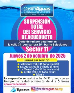 Suspensión total del servicio de acueducto del sector 11