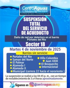 Suspensión total del servicio de acueducto del sector 18