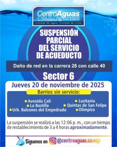 Suspensión parcial del servicio de acueducto del sector 6