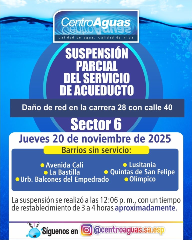 Suspensión parcial del servicio de acueducto del sector 6