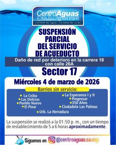 Suspensión parcial del servicio de acueducto del sector 17