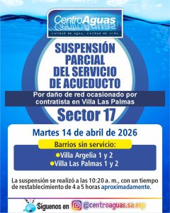 Suspensión parcial del servicio de acueducto del sector 17