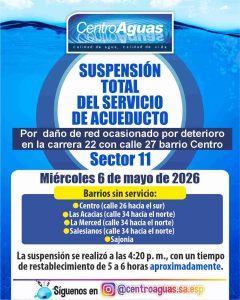 Suspensión total del servicio de acueducto del sector 11