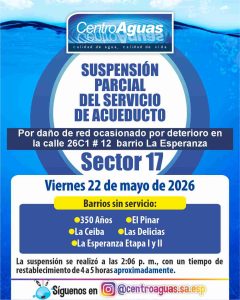 Suspensión parcial del servicio de acueducto del sector 17